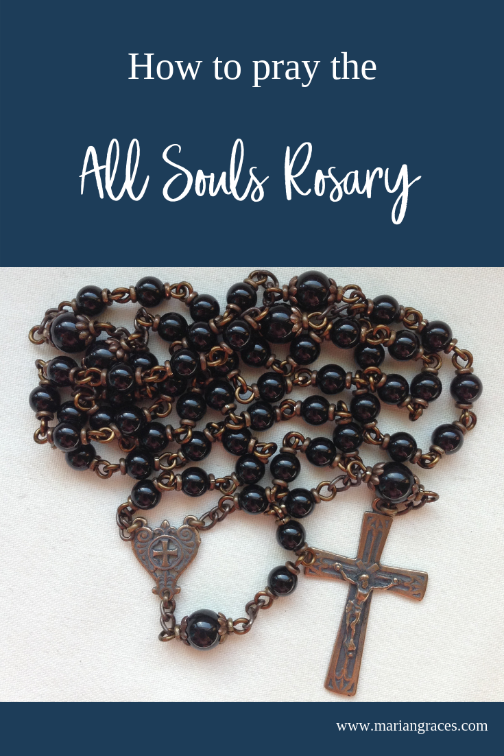 How to pray the All Souls Rosary – Marian Graces