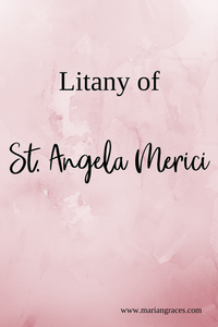 Litany of St. Angela Merici