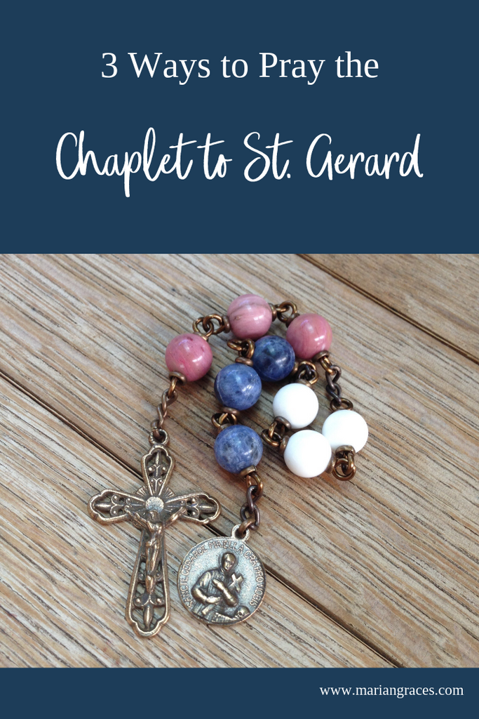 3 Ways to Pray the Chaplet to St. Gerard
