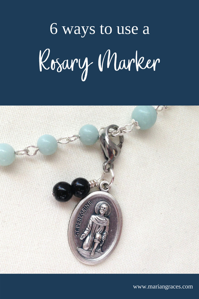 6 ways to use a Rosary Marker