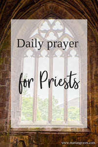 Daily prayer for Priests