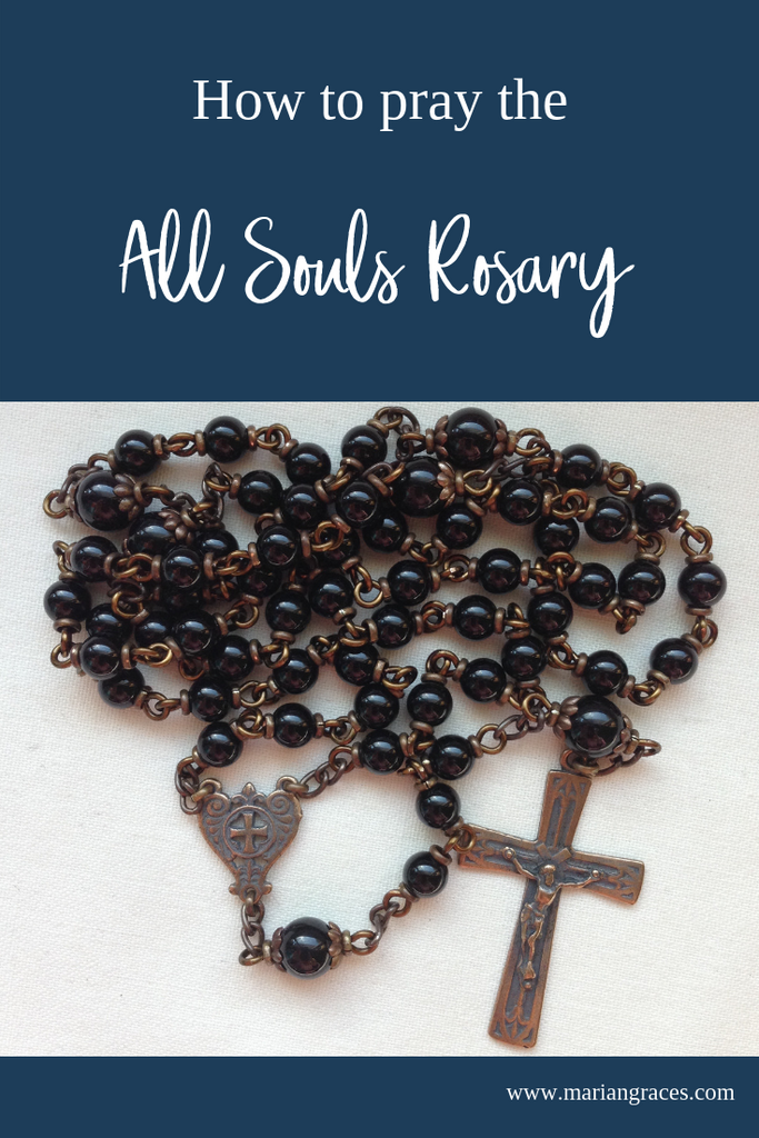 How to Pray the All Souls Rosary