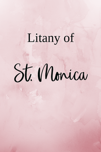 Litany of St. Monica