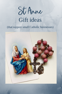 St Anne Gift Ideas (that support small Catholic businesses)